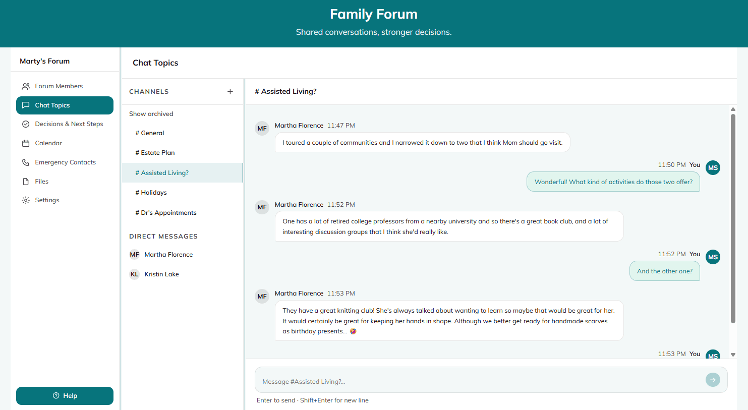 A Family Forum conversation about assisted living, where two sisters compare communities they have toured. Other topics the family is discussing are listed alongside.